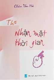 Cùng Châu Thu Hà 'Nhận mặt thời gian'